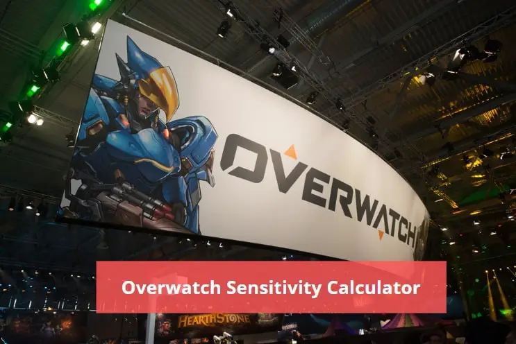 Overwatch Sensitivity Calculator