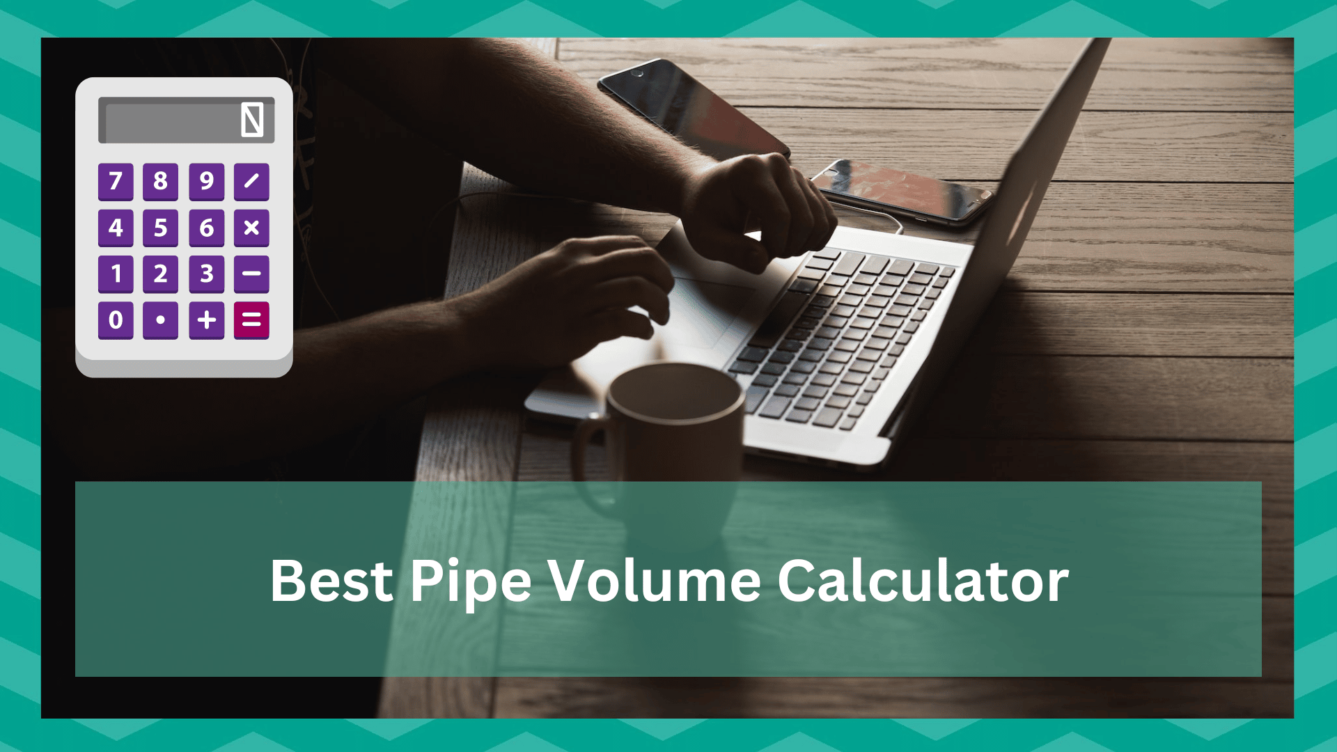 best pipe volume calculator