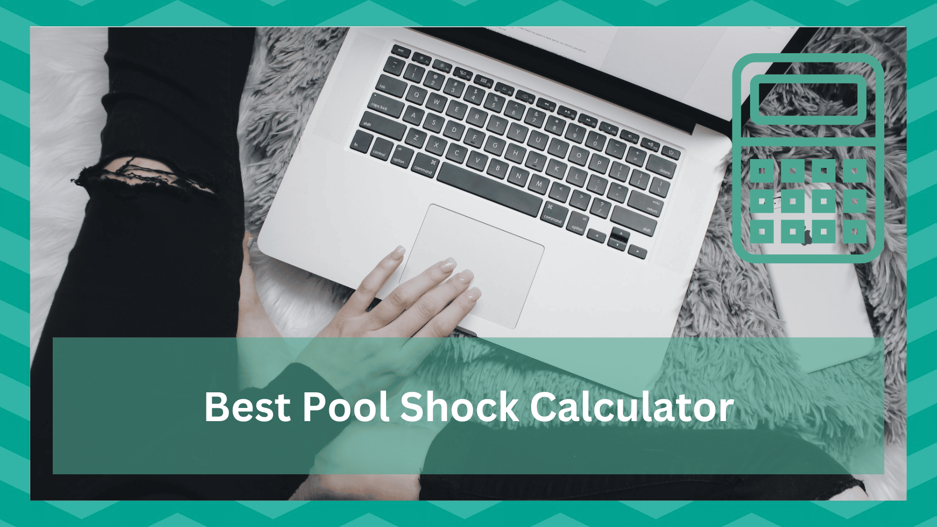 best pool shock calculator