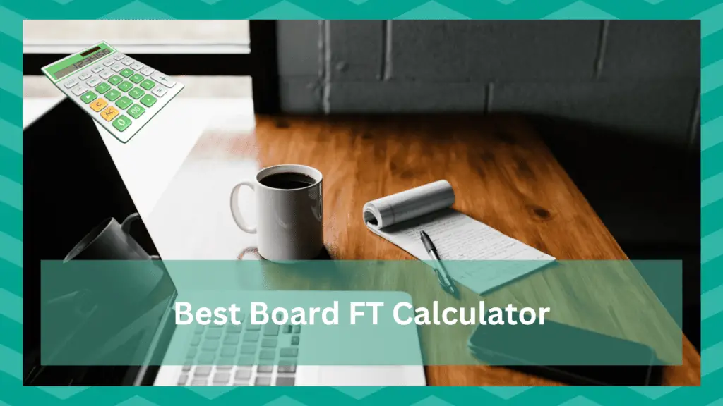 best board ft calculator