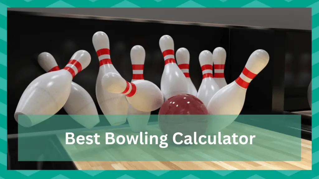 best bowling calculator
