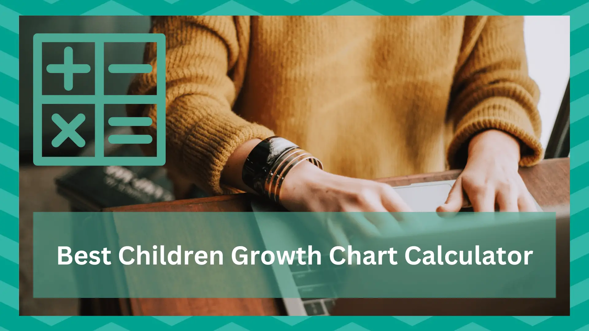best childrens growth chart calculator