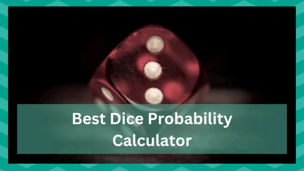 best dice probability calculator