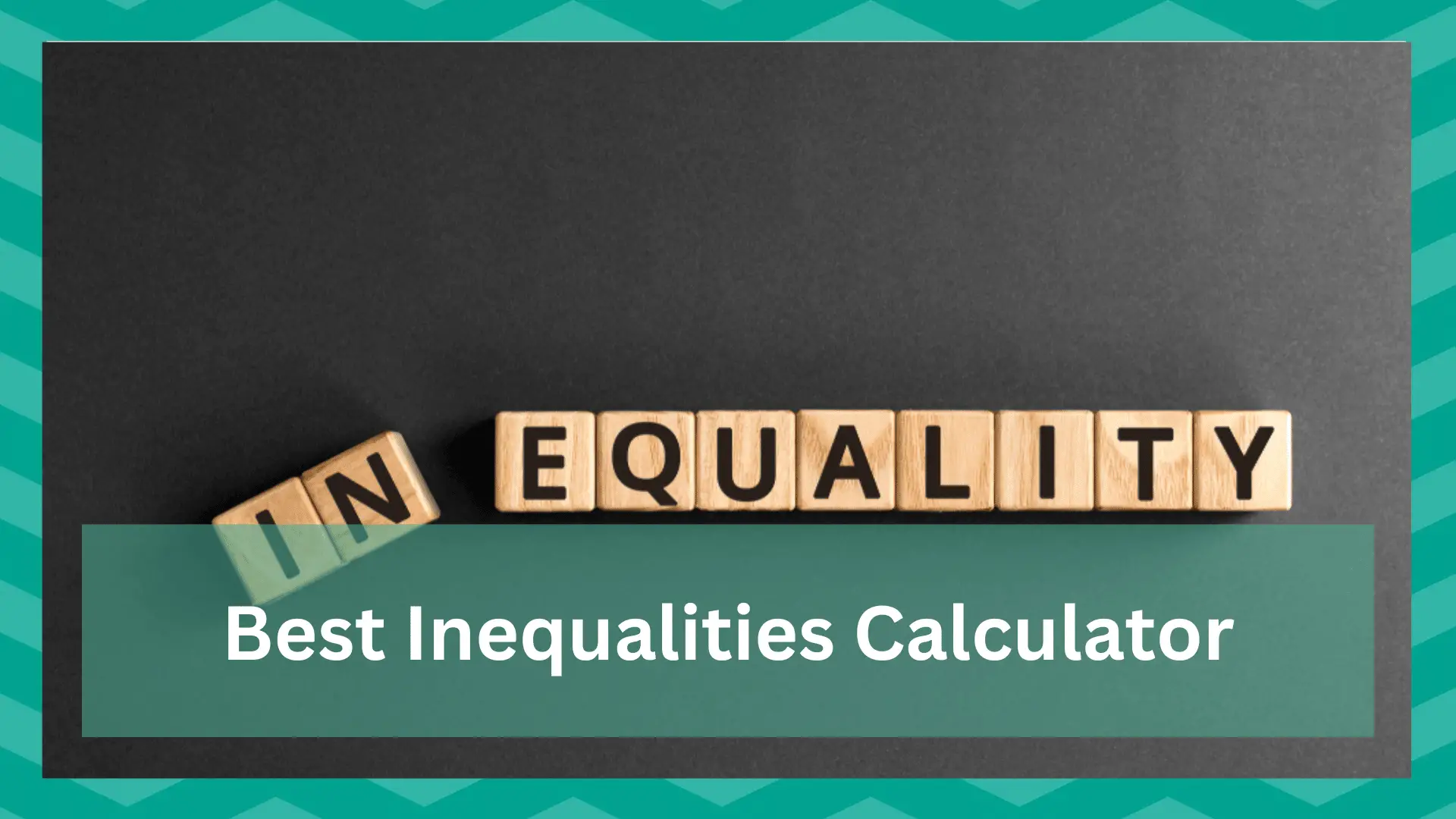 best inequalities calculator