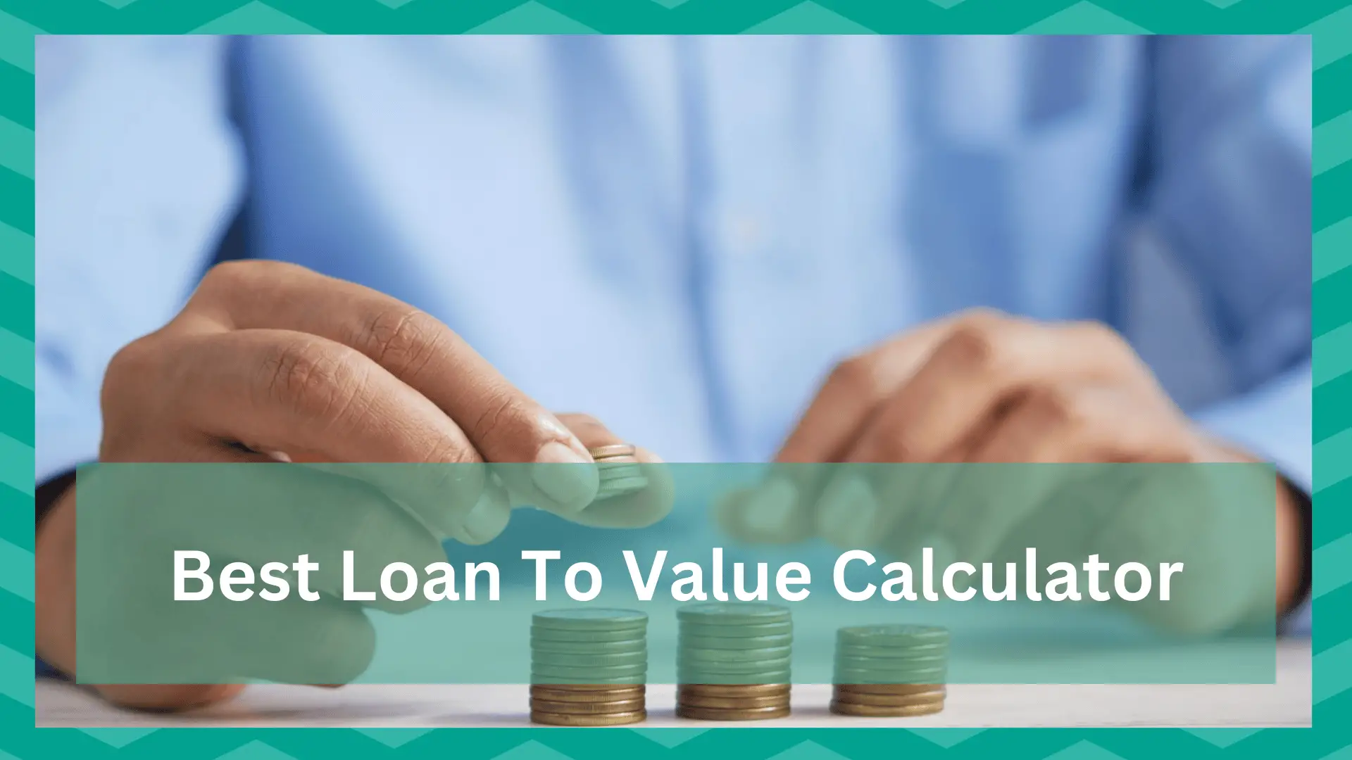 best loan to value calculator