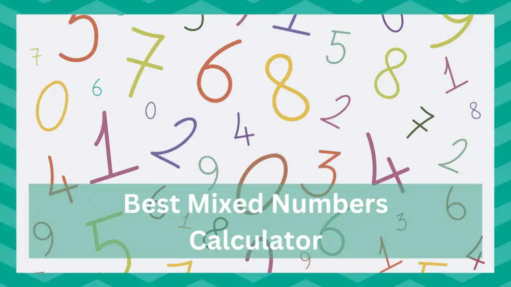 best mixed numbers calculator