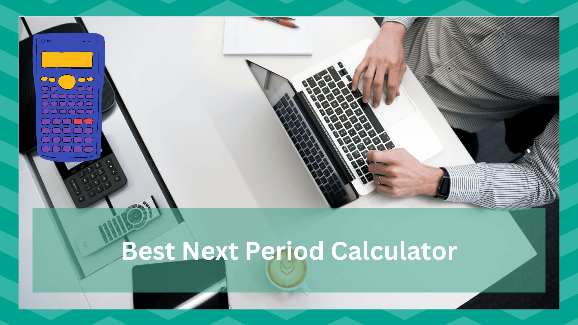 best next period calculator