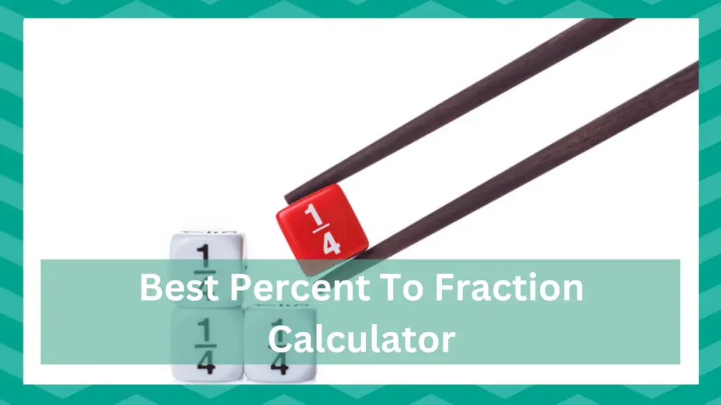 best percent to fraction calculator