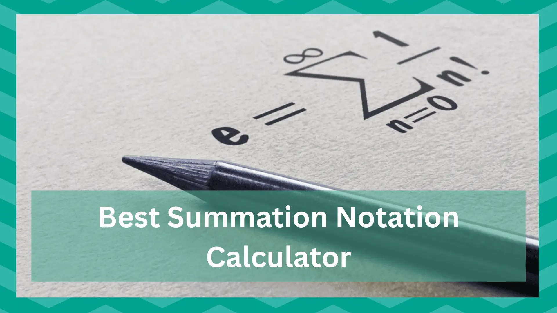 best summation notation calculator