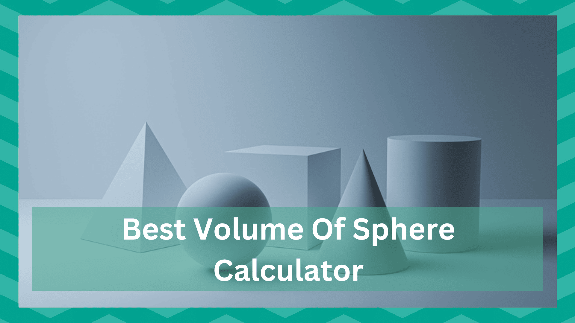 best volume of sphere calculator