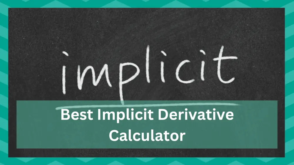 best implicit derivative calculator