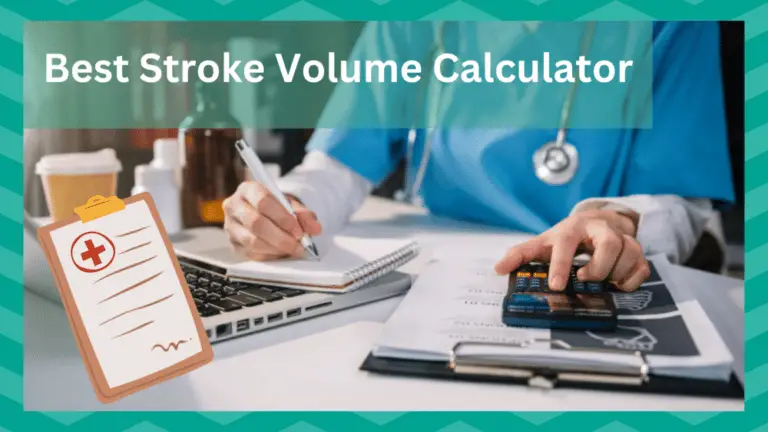 4 Best Stroke Volume Calculator Websites Jscalc Blog