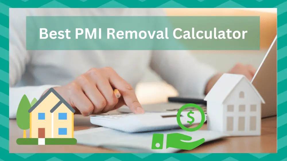 best pmi removal calculator