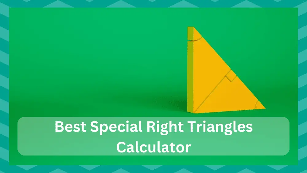 best special right triangle calculator